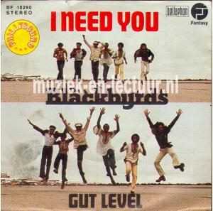 I need you - Gut level